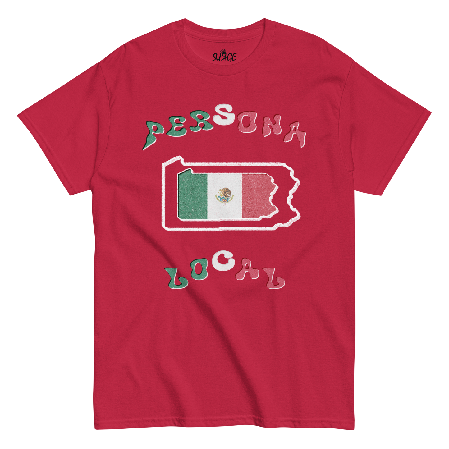 Mexico 🇲🇽 Persona Local Tee