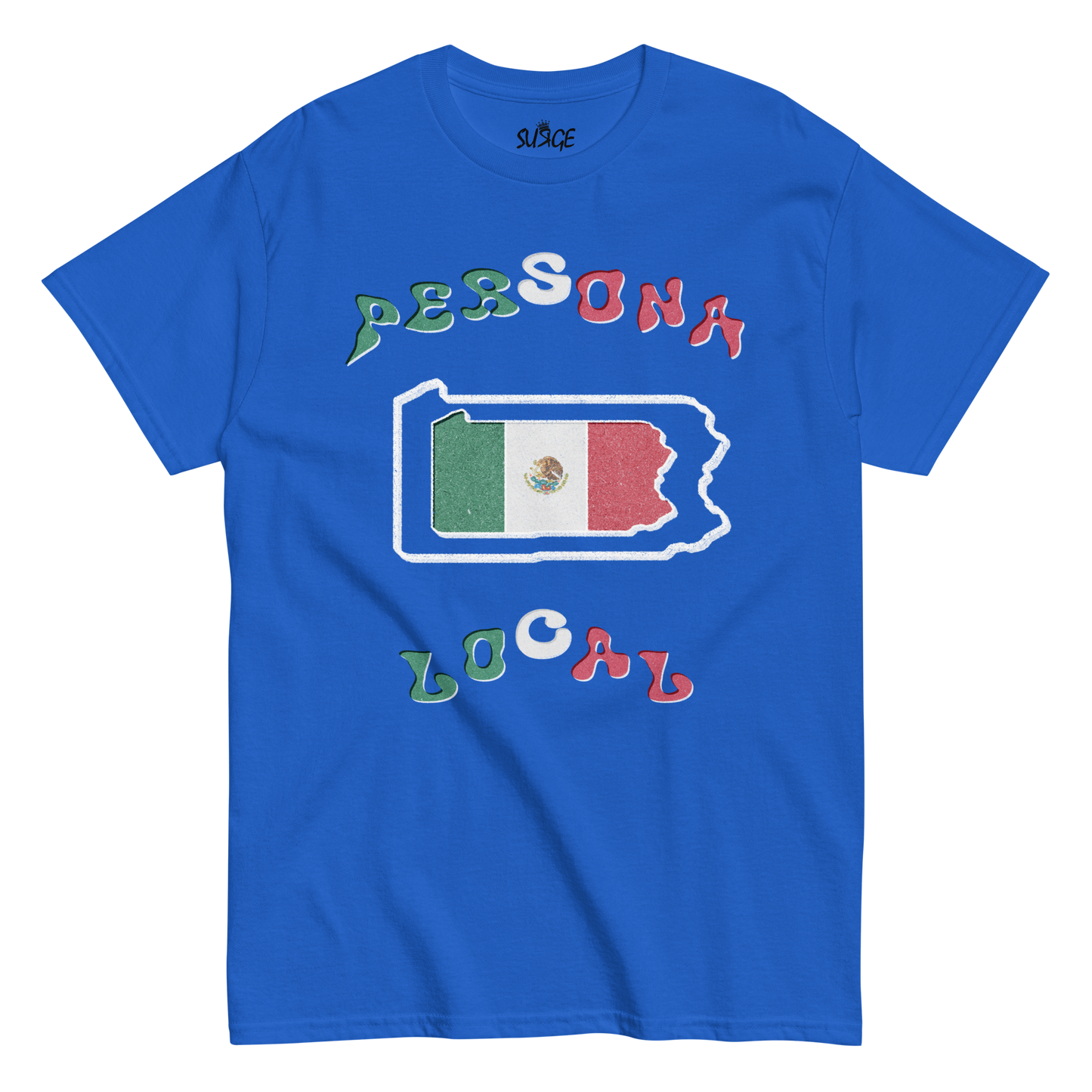 Mexico 🇲🇽 Persona Local Tee